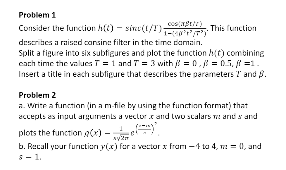 Solved Problem 1 Consider The Function H T Sinc T T C Chegg Com
