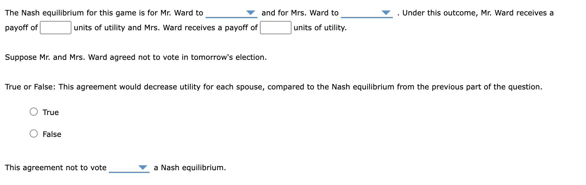 Solved Mr. and Mrs. Ward typically vote oppositely in | Chegg.com