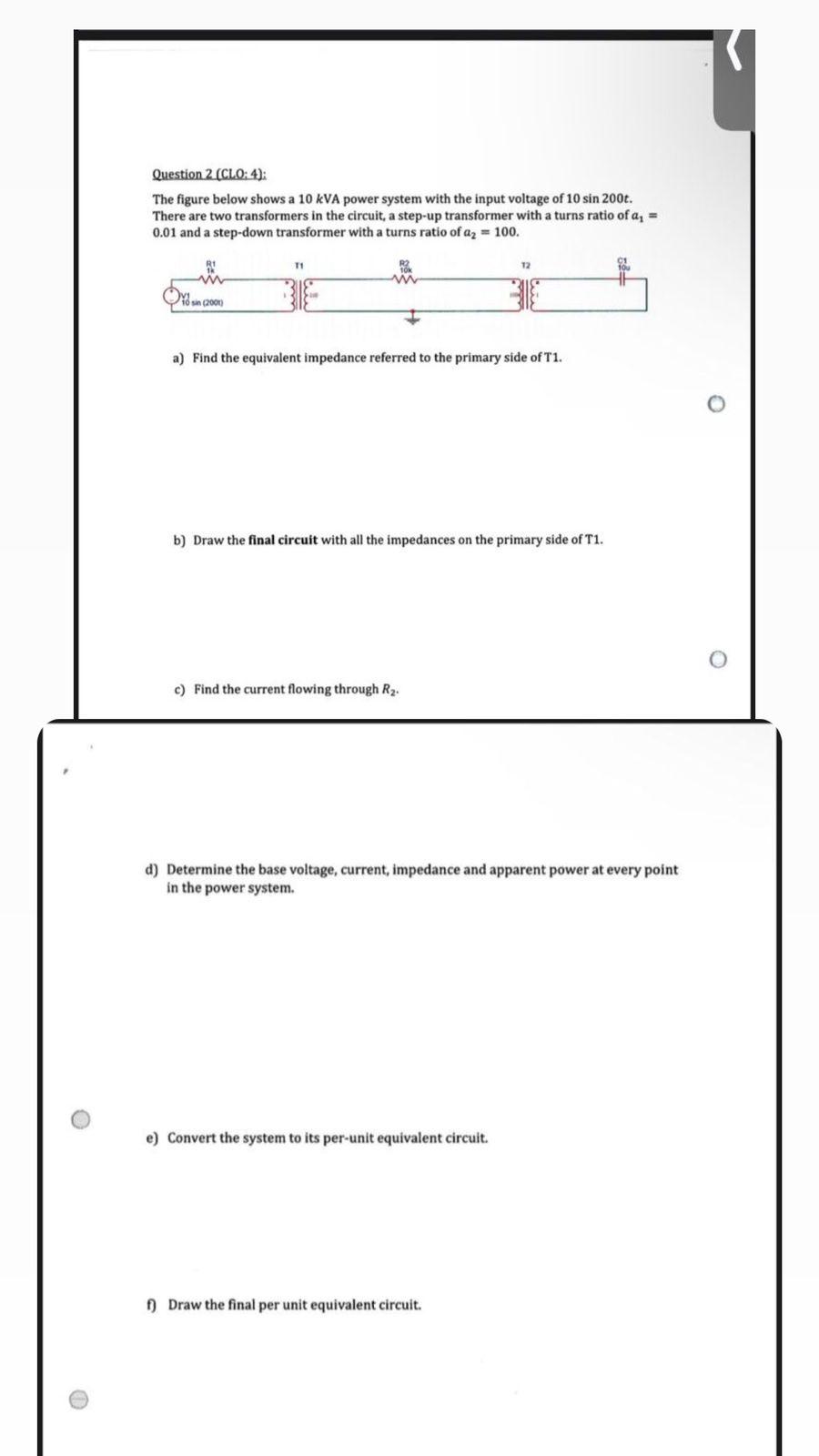 Solved Question 2 (CLO: 4); The figure below shows a 10 kVA | Chegg.com
