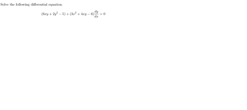 Solved Solve the following differential equation dy dx | Chegg.com