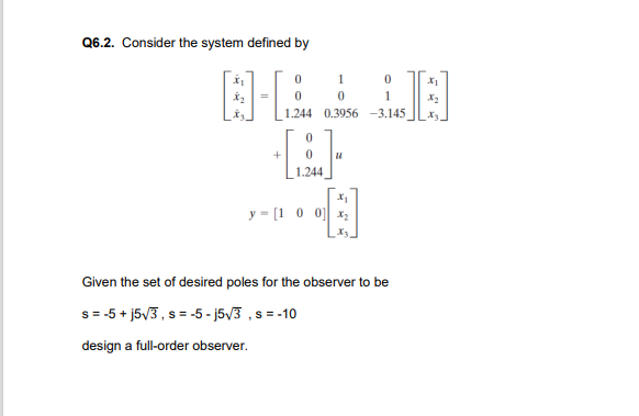 Solved Q6.2. Consider the system defined by | Chegg.com