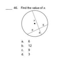 Solved 46. Find the value of x. a b. 6 12 9 3 c. d. | Chegg.com