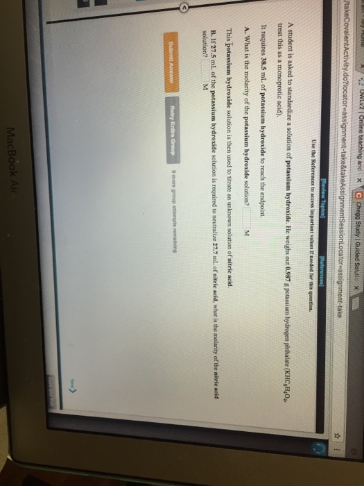 Solved A student is asked to standardize a solution of