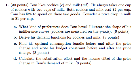 Solved 1 30 Points Tom Likes Cookies C And Milk Ml Chegg Com