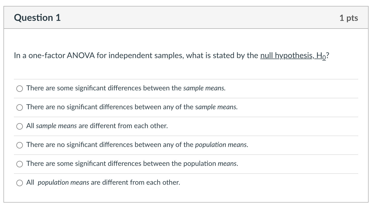 Solved Question 1 1 pts In a one-factor ANOVA for | Chegg.com