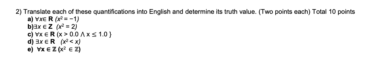 Solved 2) Translate each of these quantifications into | Chegg.com
