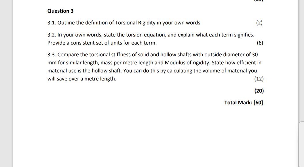 Solved Question 3 3.1. Outline the definition of Torsional