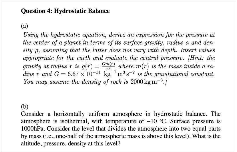 Using the hydrostatic equation, derive an expression for the pressure at the center of a planet in terms of its surface gravi