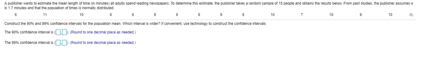 Solved The 90% confidence interval is (__,__). (Round to | Chegg.com