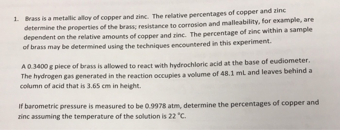 Solved Brass is a metallic alloy of copper and zinc. The | Chegg.com