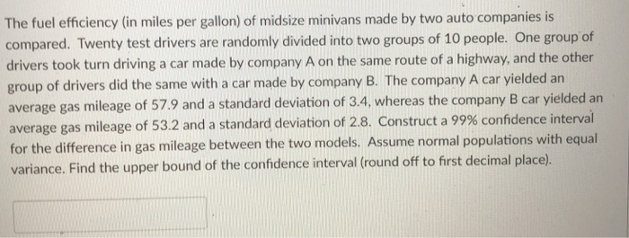 solved-the-fuel-efficiency-in-miles-per-gallon-of-midsize-chegg