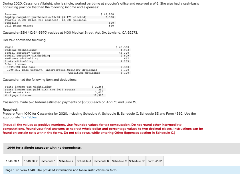 During 2020, Cassandra Albright, who is single,