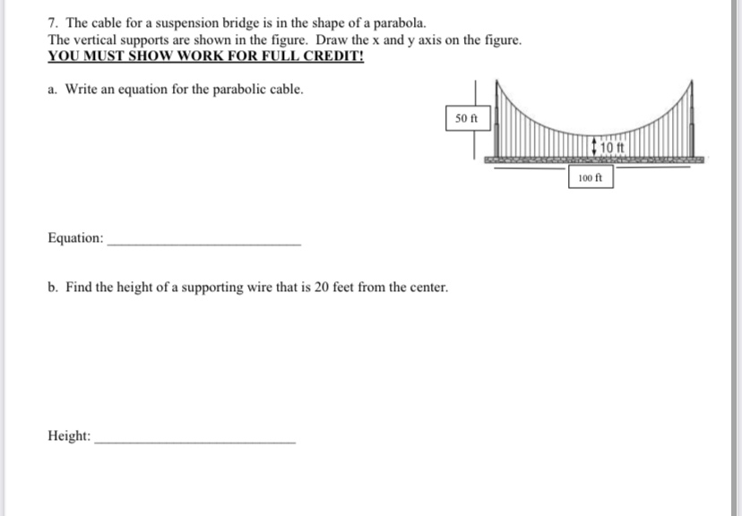 Solved 7. The cable for a suspension bridge is in the shape