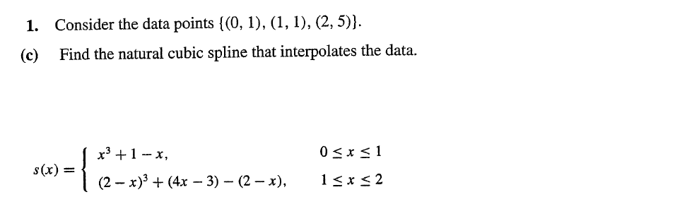 Solved 1. Consider the data points {(0,1),(1,1),(2,5)}. (c) | Chegg.com