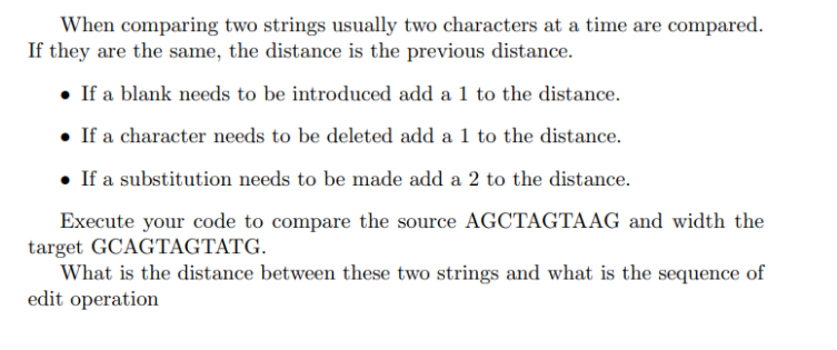 When comparing two strings usually two characters at | Chegg.com