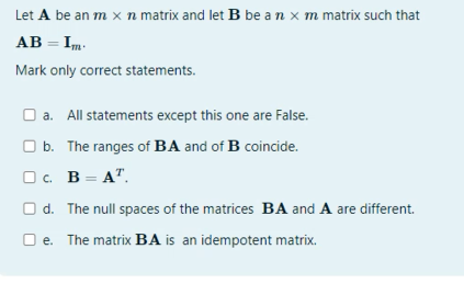 Solved Let A Be An M×n Matrix And Let B Be A N×m Matrix Such | Chegg.com