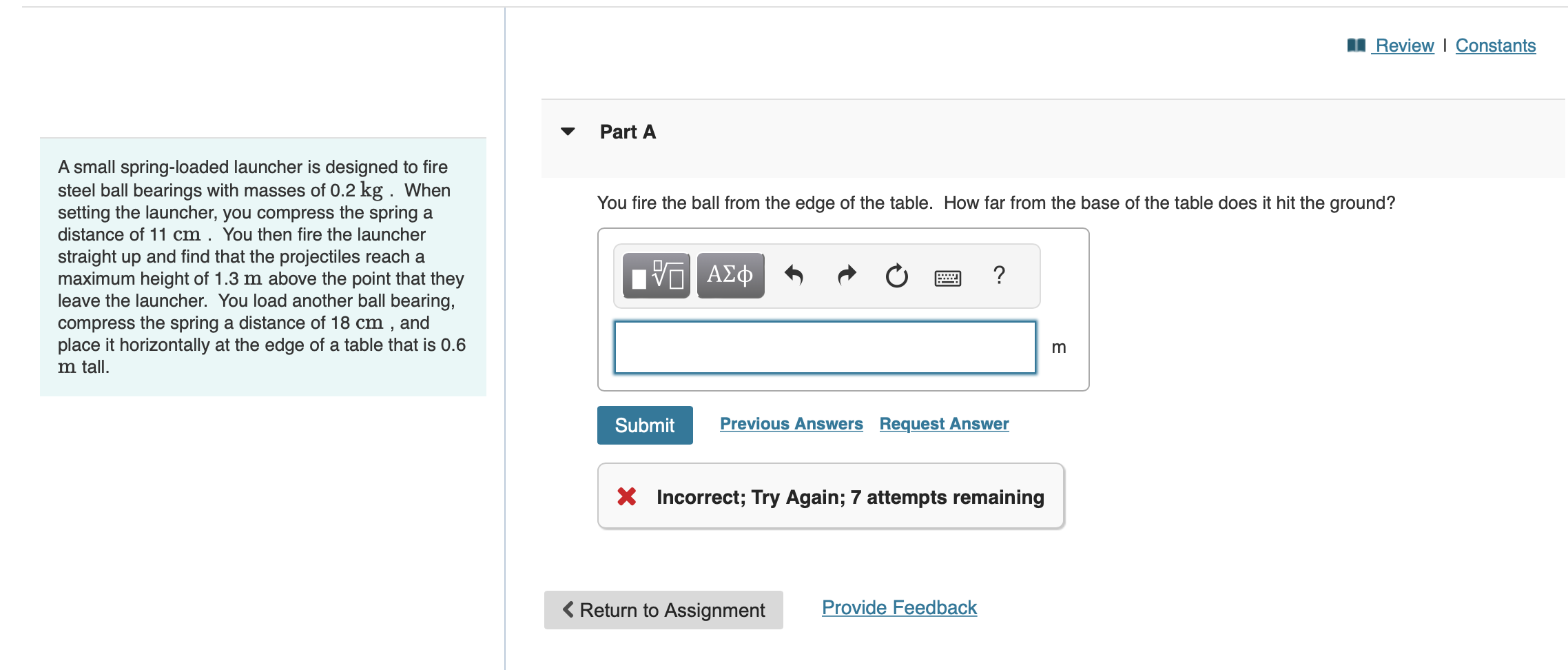 Solved A small springloaded launcher is designed to fire
