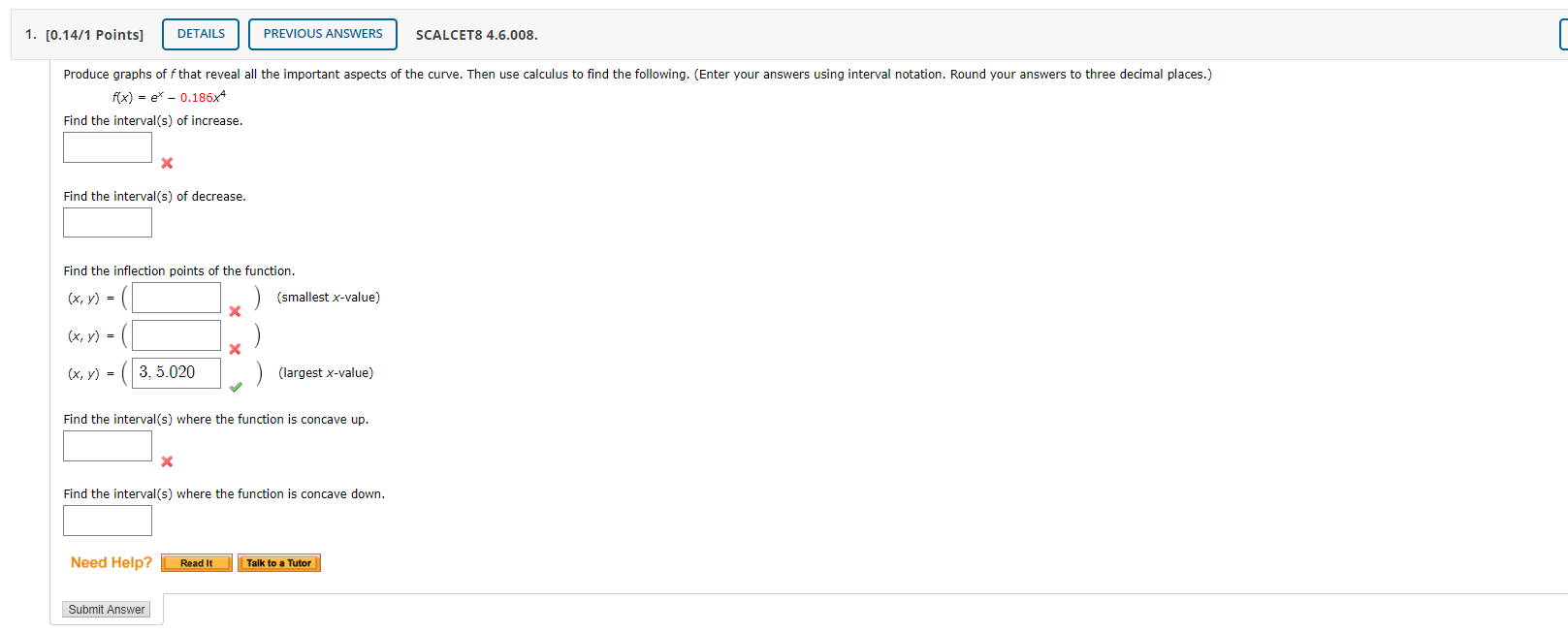 Solved 1. [0.14/1 Points] DETAILS PREVIOUS ANSWERS SCALCET8 | Chegg.com