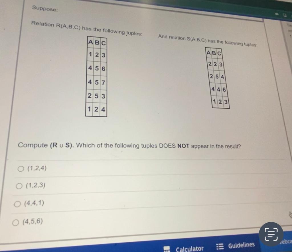 Solved Relation R(A,B,C) has the following tuples: And | Chegg.com