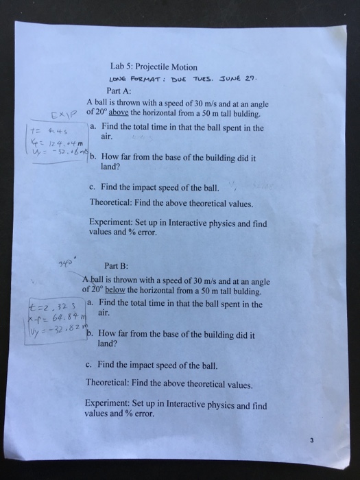 Solved Lab 5 Projectile Motion FORMAT; DUE Tues. UNE 27.
