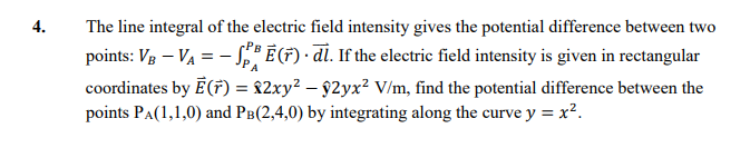 Solved 4. -PB The line integral of the electric field | Chegg.com