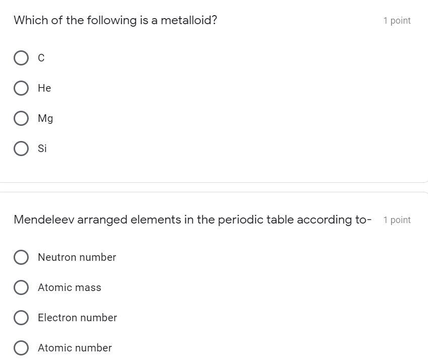 Solved Which of the following is a metalloid? 1 point He Mg