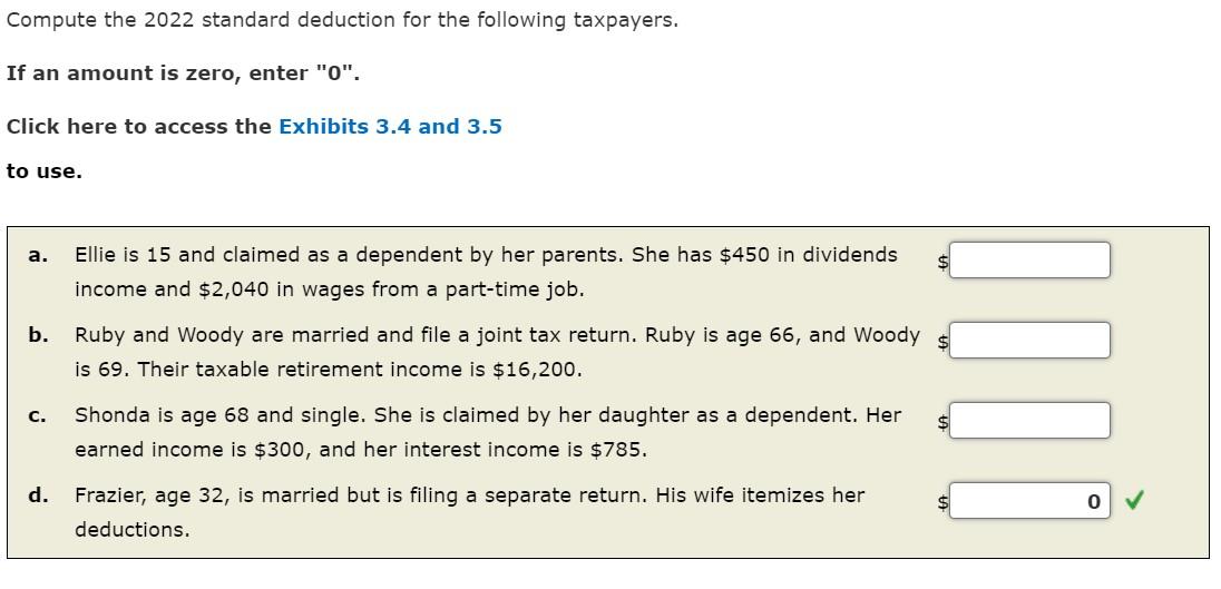 Compute the 2022 standard deduction for the following