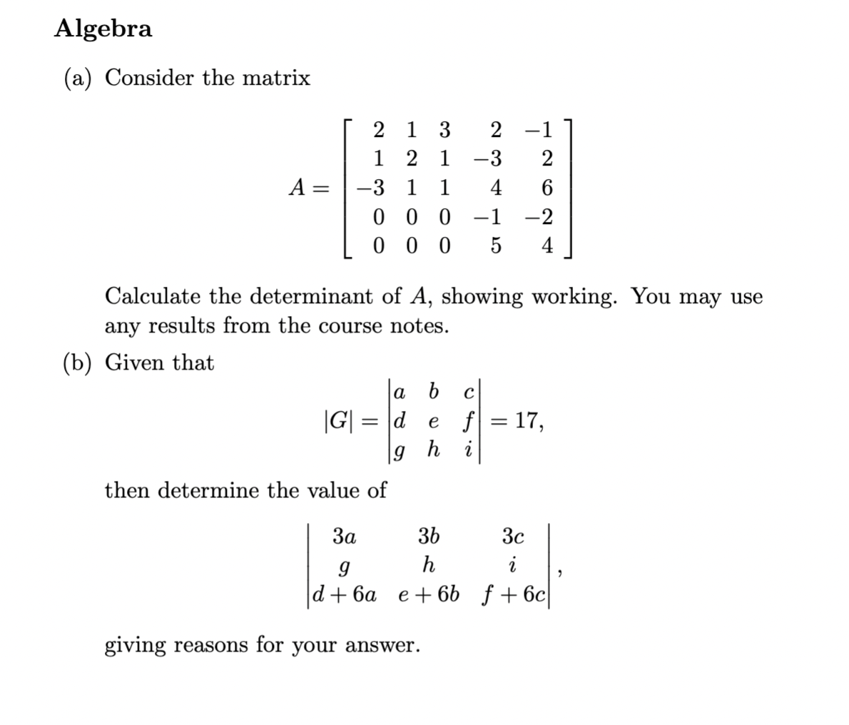 Solved Algebra (a) Consider the matrix 213 2 -1 1 2 1 -3 2 A | Chegg.com