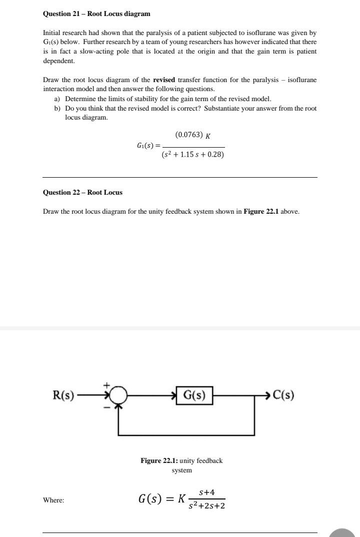 Solved Question 21 - Root Locus diagram Initial research had 
