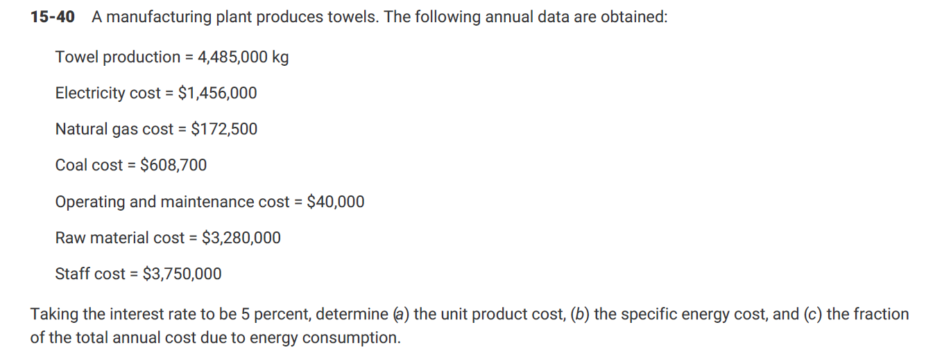 Solved 1540 A manufacturing plant produces towels. The