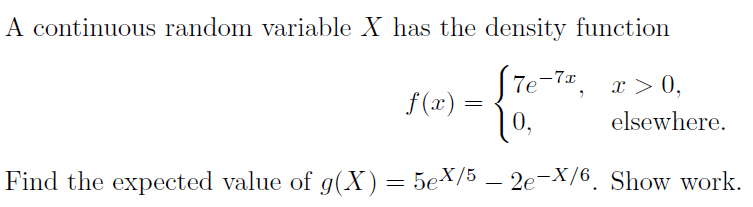 Solved A continuous random variable X has the density | Chegg.com