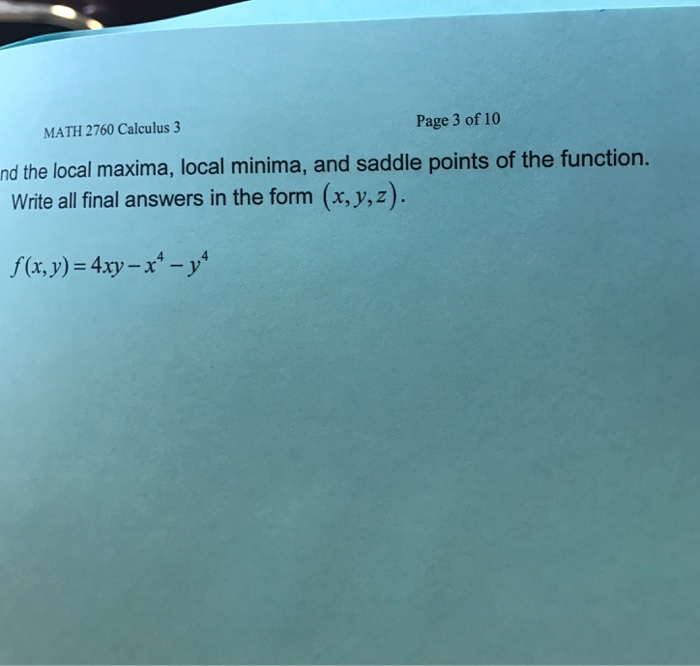 solved-the-local-maxima-local-minima-and-saddle-points-chegg