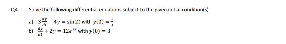 Solved Q4. Solve the following differential equations | Chegg.com