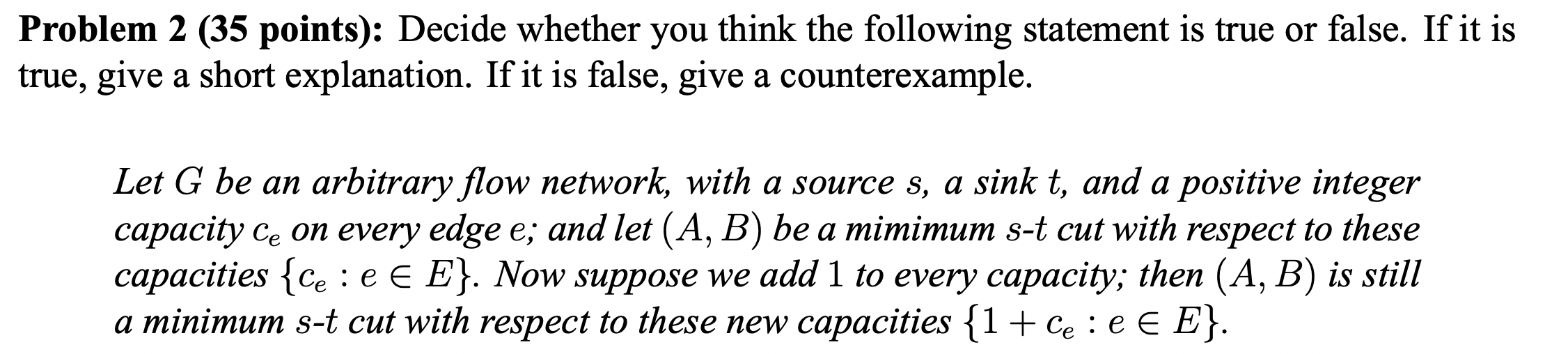 Solved Problem 2 (35 points): Decide whether you think the | Chegg.com