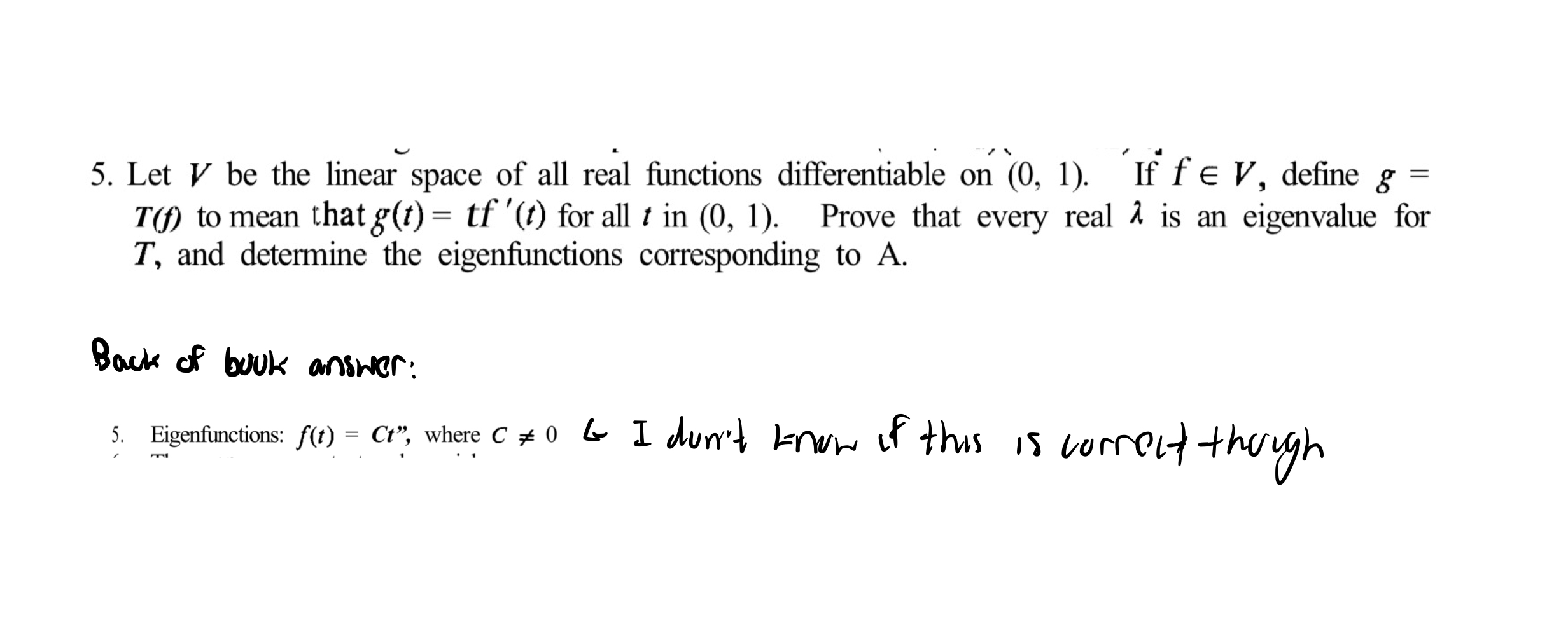 Solved Let V ﻿be the linear space of all real functions | Chegg.com