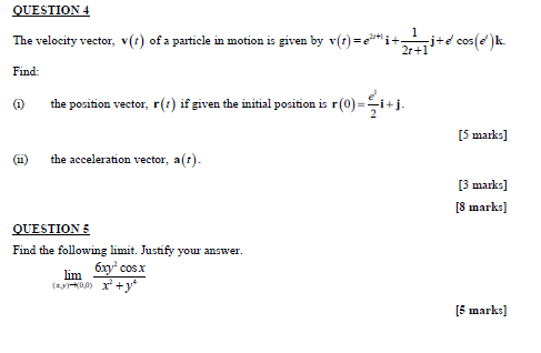 Solved QUESTION 4 The velocity vector, v(t) of a particle in | Chegg.com