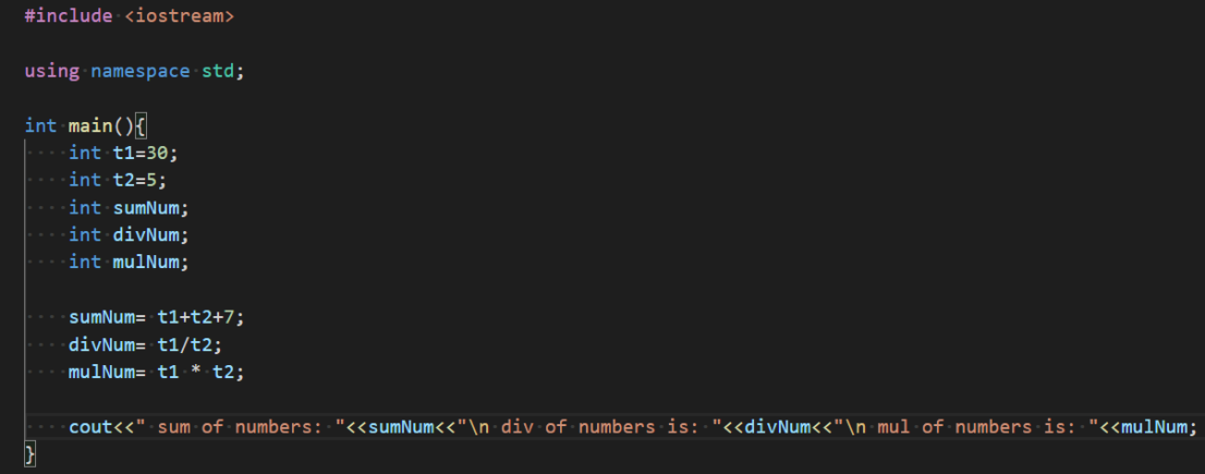 #include <iostream> using namespace std; int main() { int t1=30; -..int t2=5; --..int sumNum; int divNum; .. int mulNum; H ..