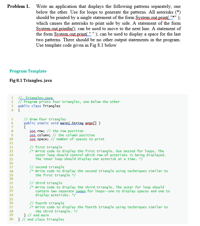 Problem l. Write an application that displays the | Chegg.com