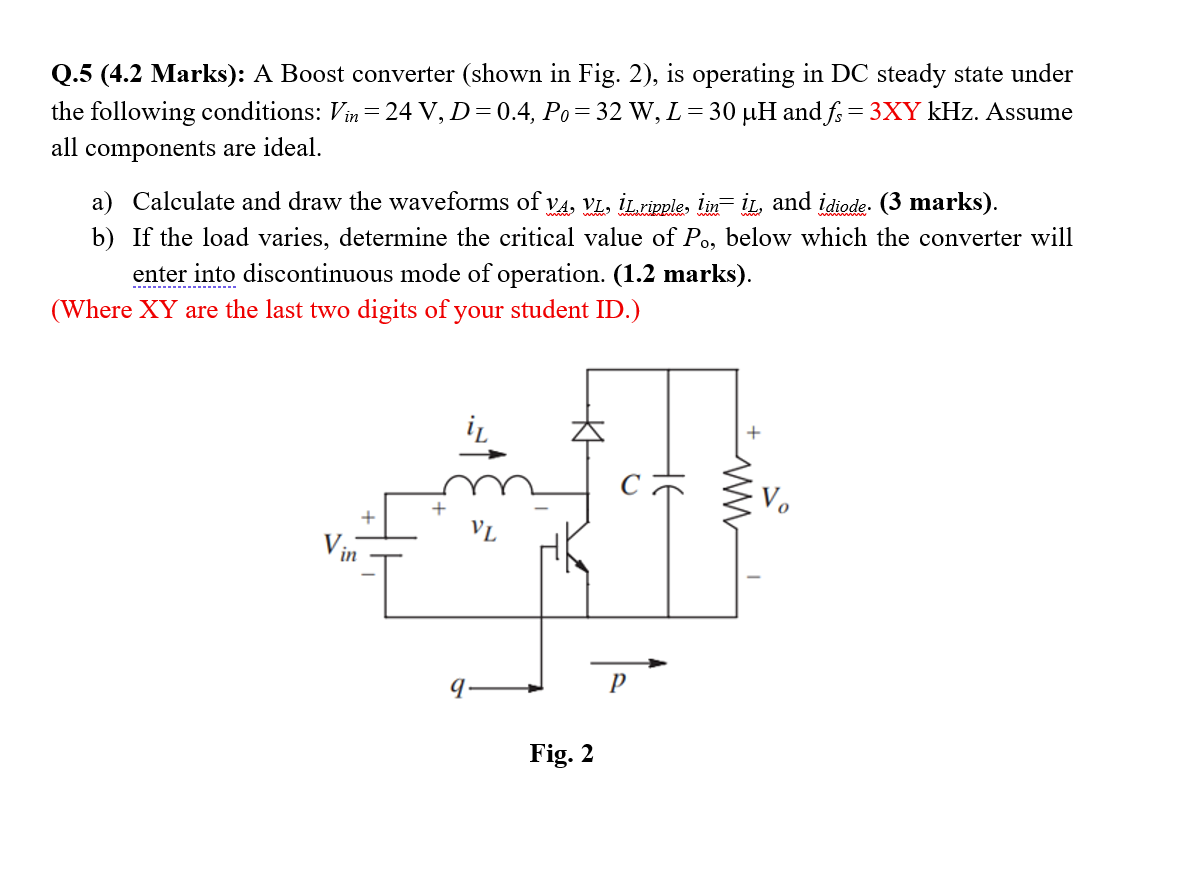 Q. 5 (4.2 ﻿Marks): A Boost converter (shown in ﻿Fig. | Chegg.com