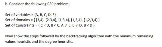 b. Consider the following CSP problem: Set of | Chegg.com