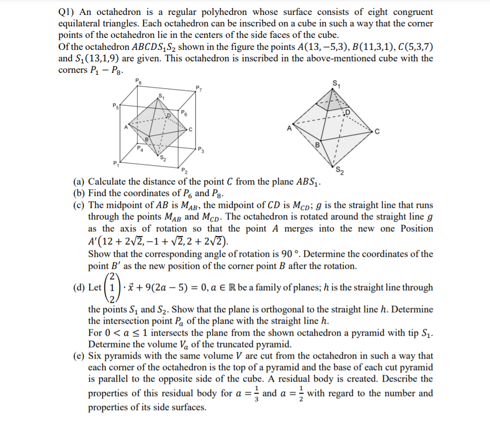 Solved Q1) An octahedron is a regular polyhedron whose | Chegg.com