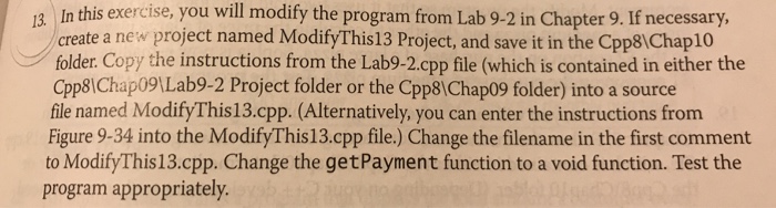 Solved 13. In this exercise, you will modify the program | Chegg.com