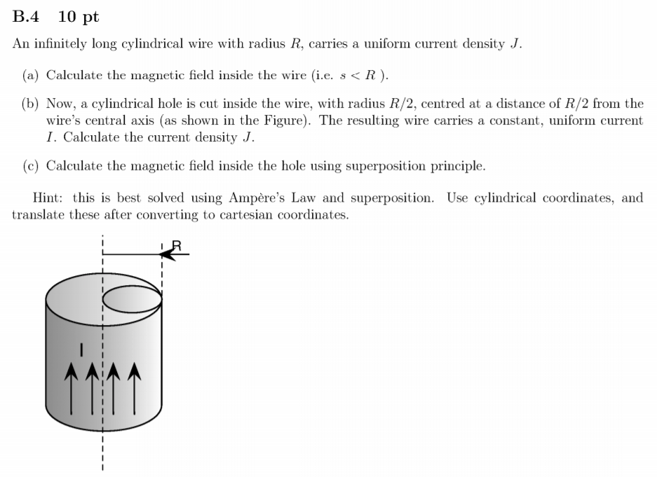 Solved B.4 10 Pt An Infinitely Long Cylindrical Wire With | Chegg.com