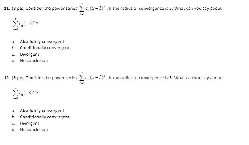 Solved 11 8 Pts Consider The Power Series X 3 If Chegg Com