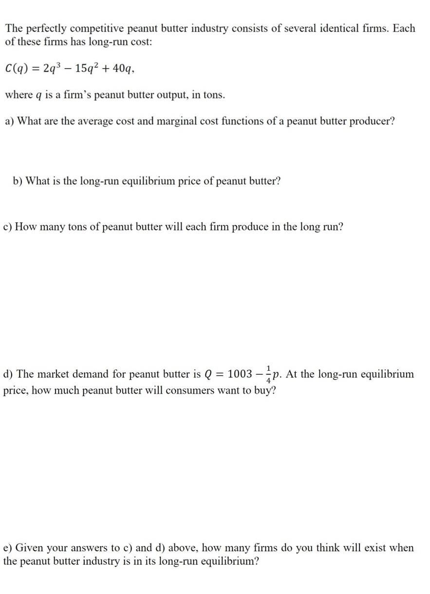 Solved The perfectly competitive peanut butter industry | Chegg.com