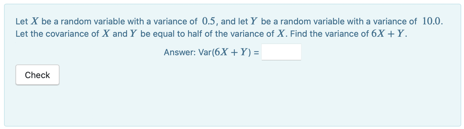 Solved Let X be a random variable with a variance of 0.5, | Chegg.com