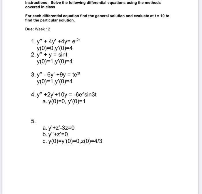 Instructions: Solve The Following Differential | Chegg.com