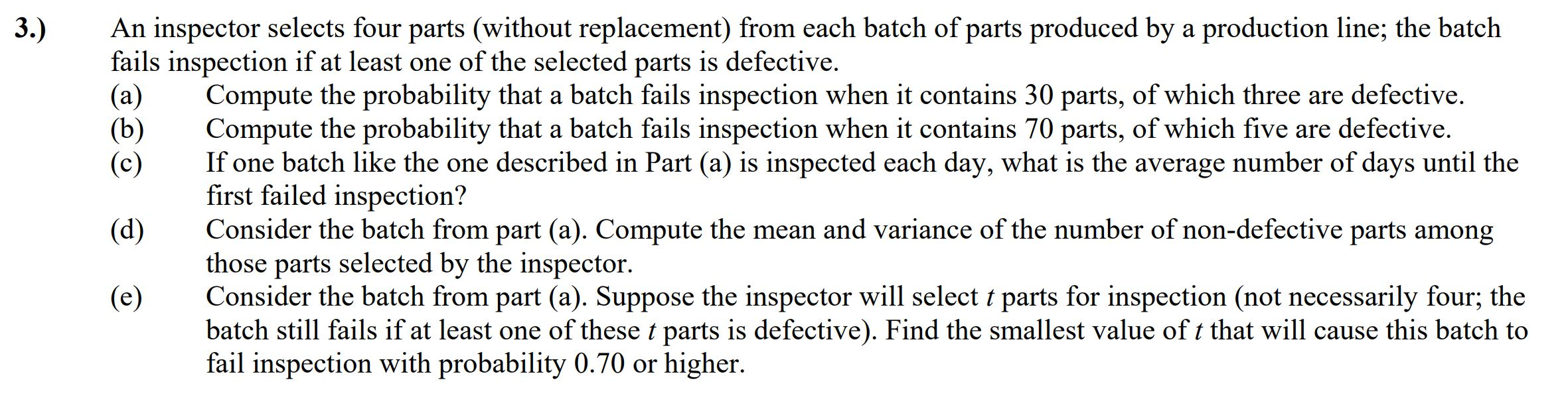 Solved 3.) An inspector selects four parts (without | Chegg.com