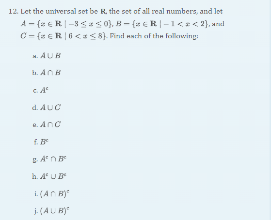 Solved 12. Let the universal set be R, the set of all real | Chegg.com