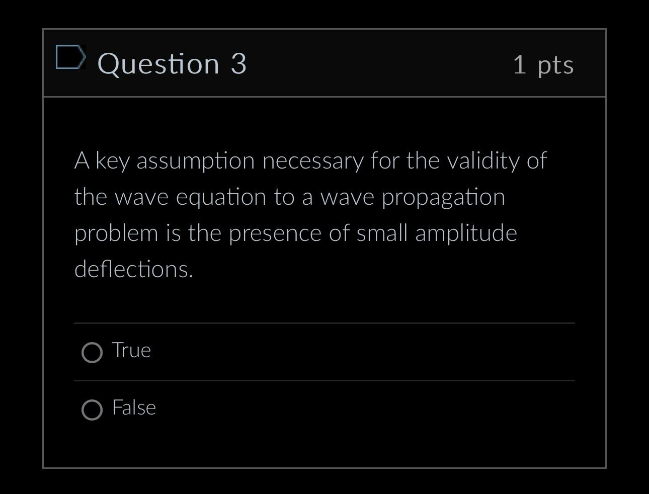 Solved Question 3 1 pts A key assumption necessary for the | Chegg.com
